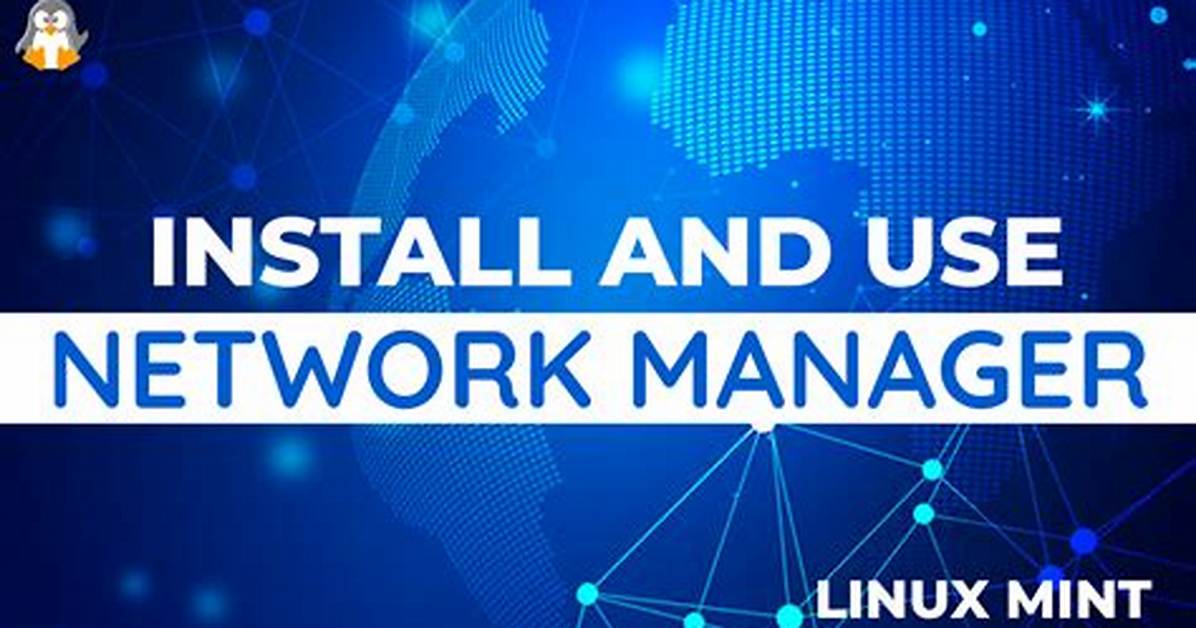 How Do I Use Network Manager in Ubuntu?