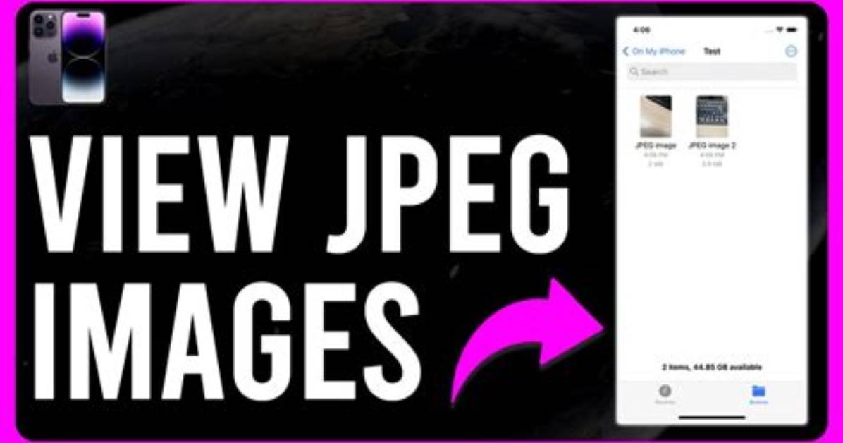 How Do I View Jpeg Images?