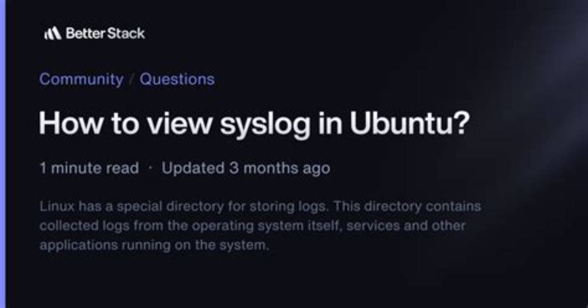 How Do I View Syslog in Ubuntu?