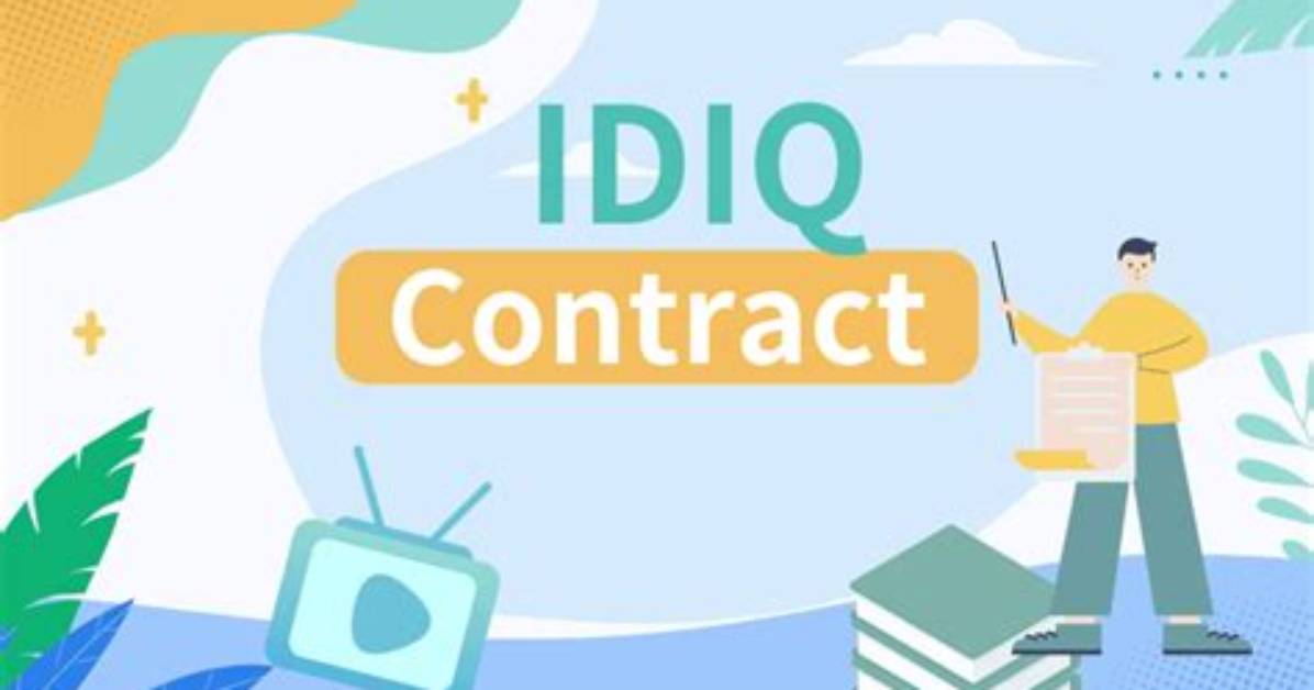 How Do Idiq Contracts Work