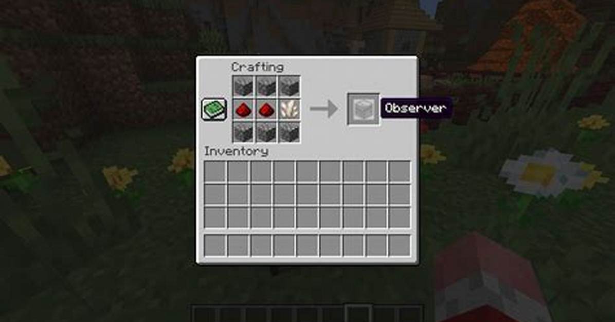 How Do Observers Work in Minecraft