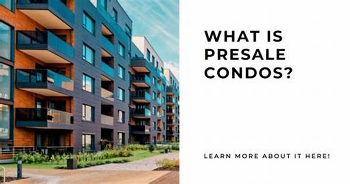How Do Presale Condos Work?