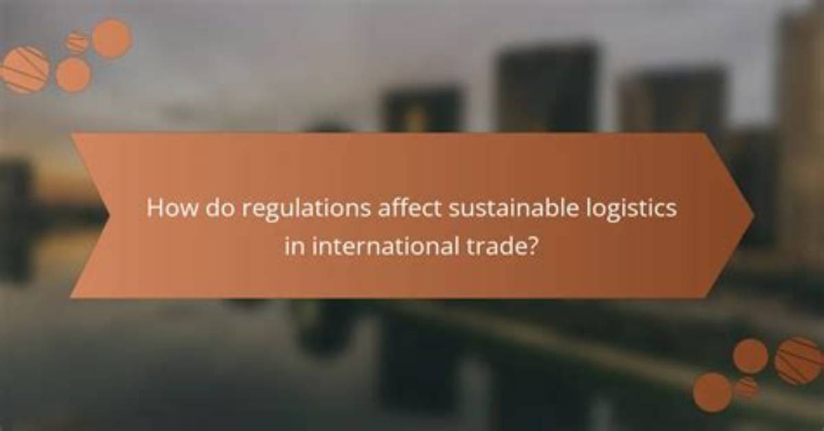 How Do Trade Regulations Affect Business
