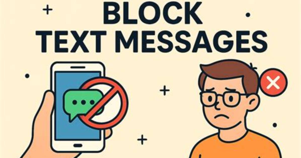 How Do You Block Text Messages on Iphone