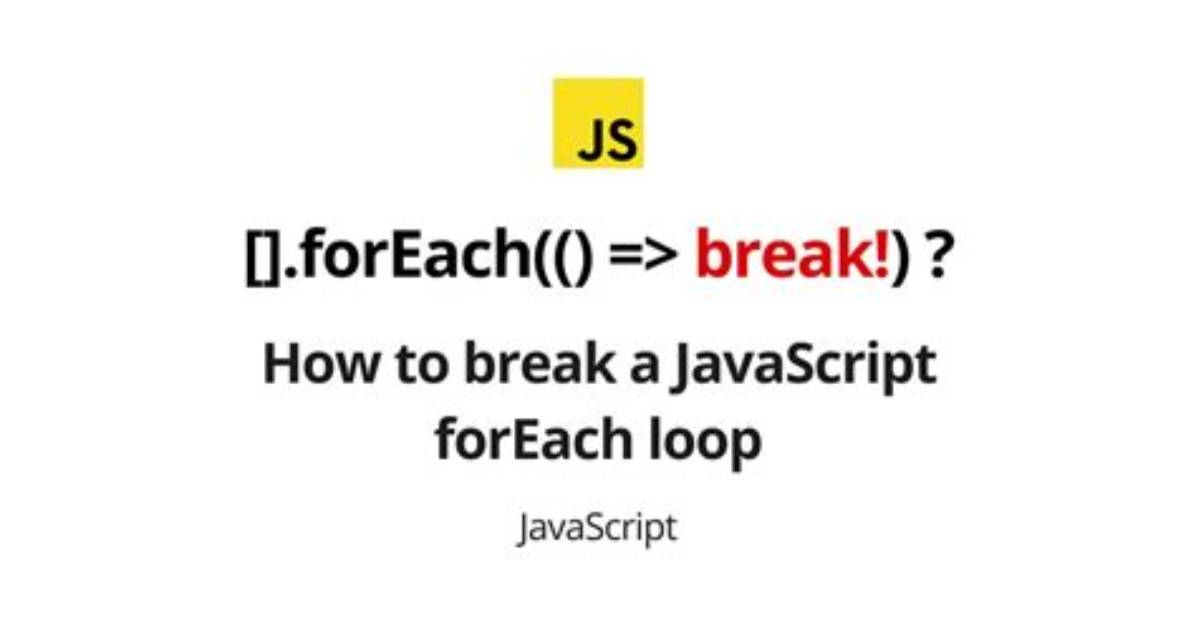 How Do You Break a forEach Loop in Typescript