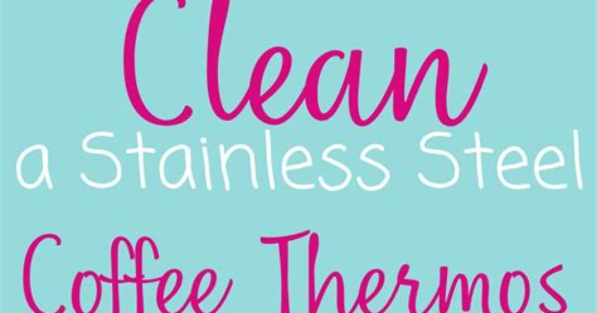 How Do You Clean a Thermos