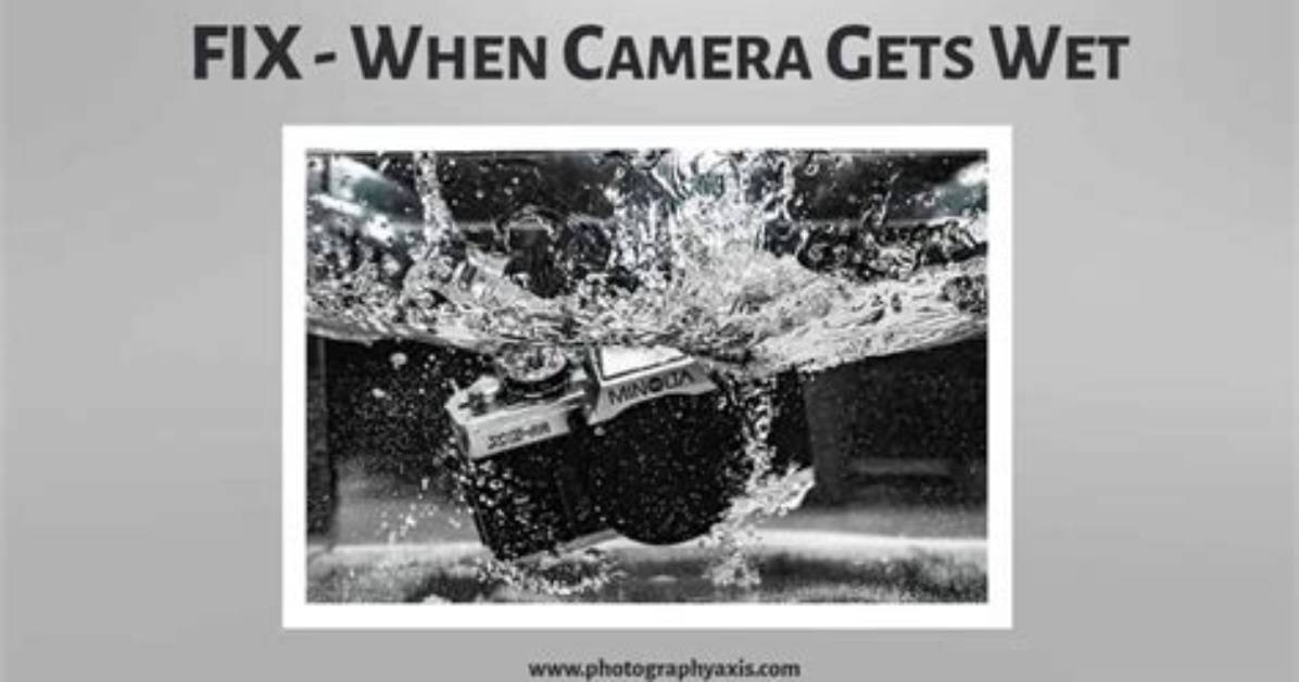 How Do You Clean a Wet Camera Lens?