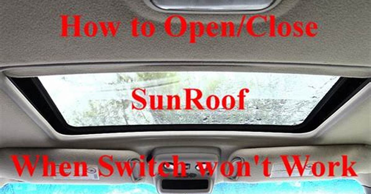 How Do You Close a Sunroof