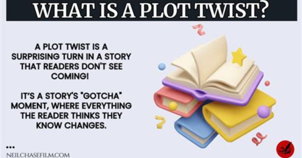 How Do You Do a Plot Twist?