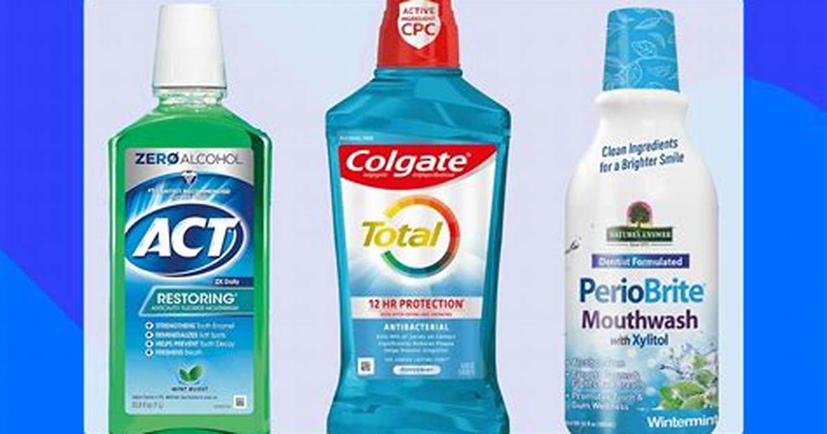 How Do You Do Mouthwashes?