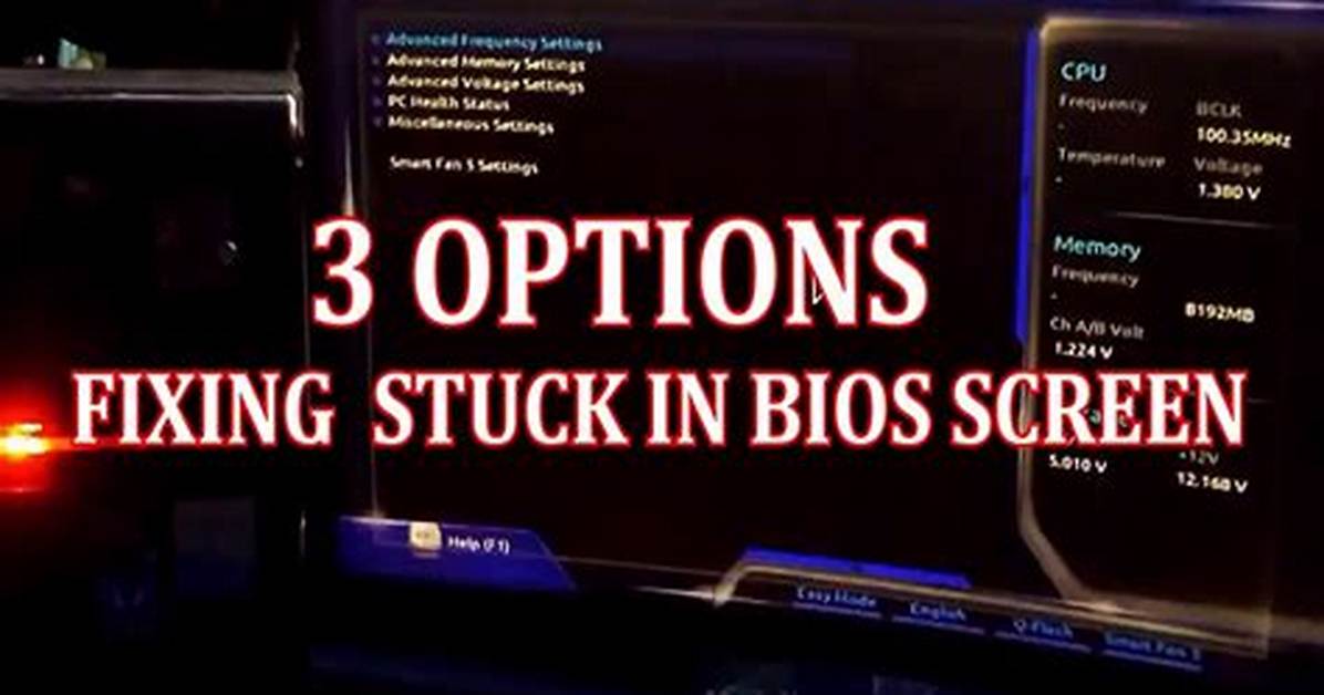 How Do You Fix a Stuck Bios?