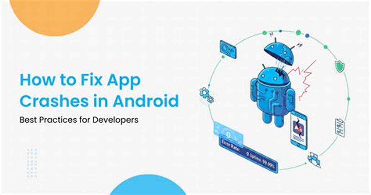 How Do You Fix an Android App That Won't Work?