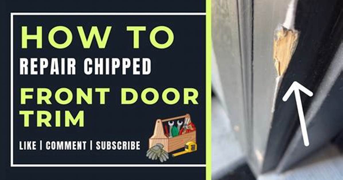 How Do You Fix Door Trim