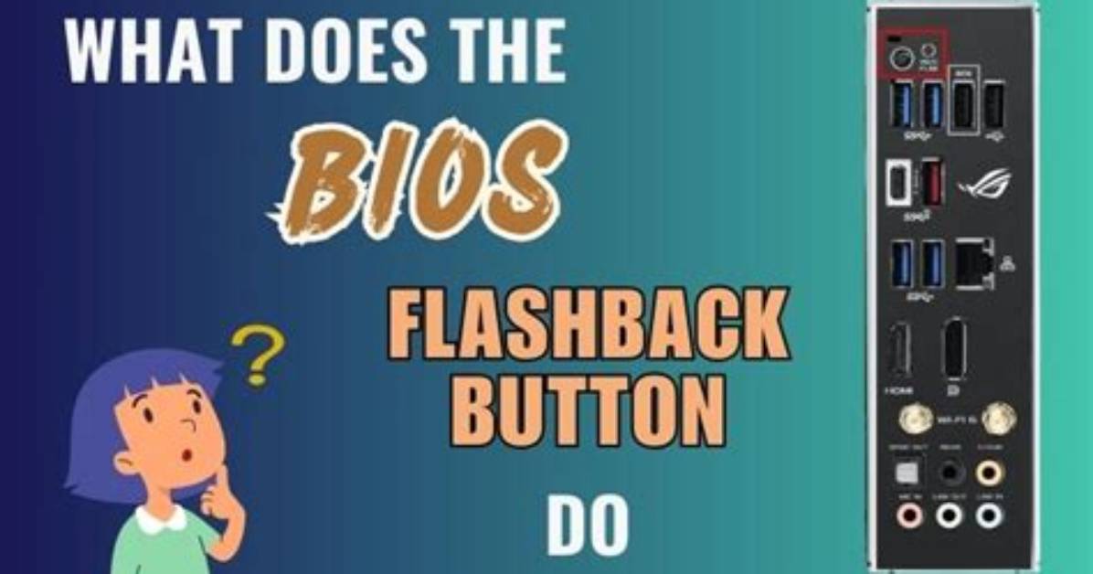 How Do You Flashback in Bios?