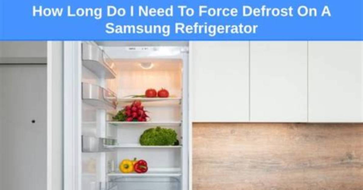 How Do You Force a Refrigerator to Defrost?