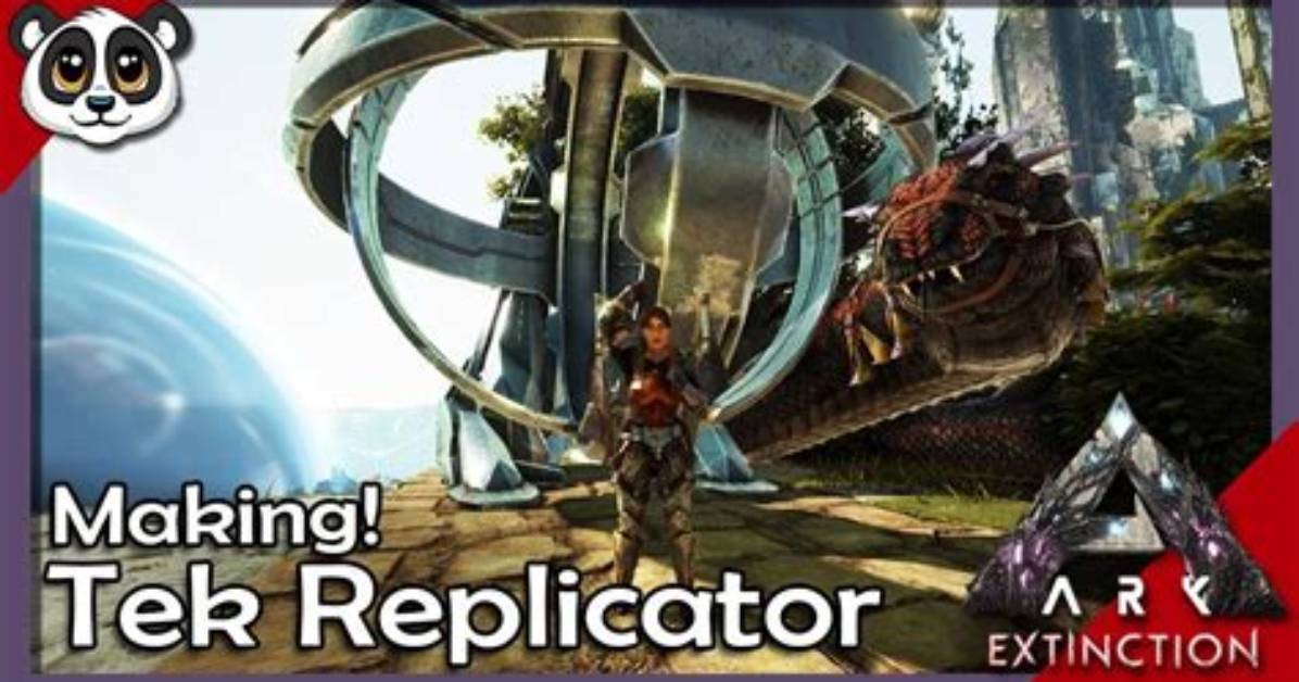How Do You Get a Tek Replicator?