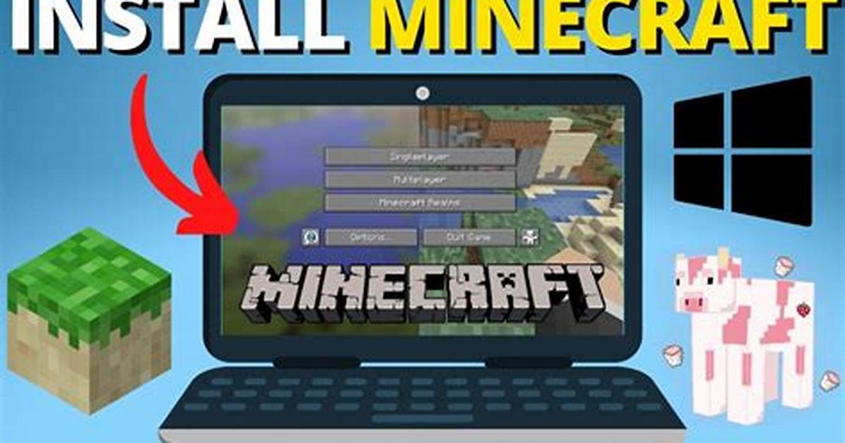 How Do You Get Minecraft