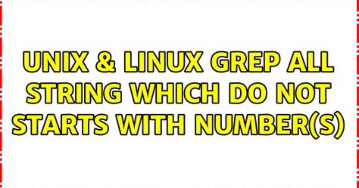 How Do You Grep a String in Unix?