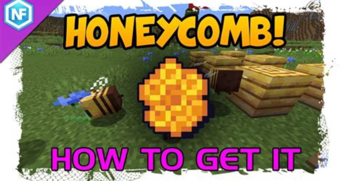 How Do You Harvest Honeycomb in Minecraft