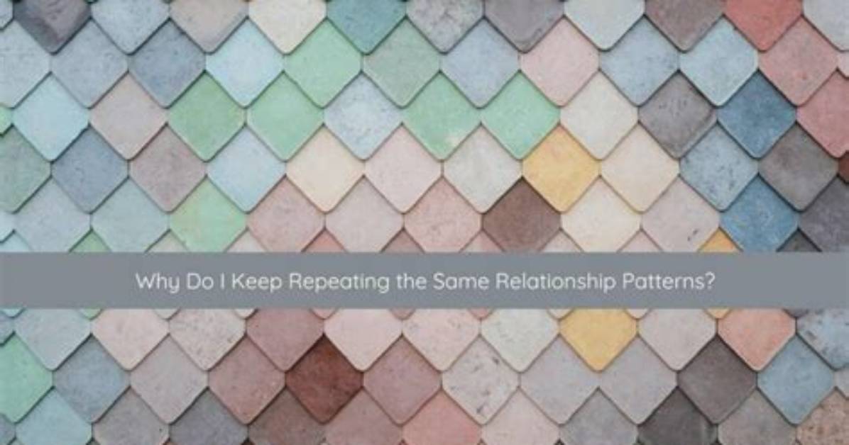 How Do You Identify Relationship Patterns?