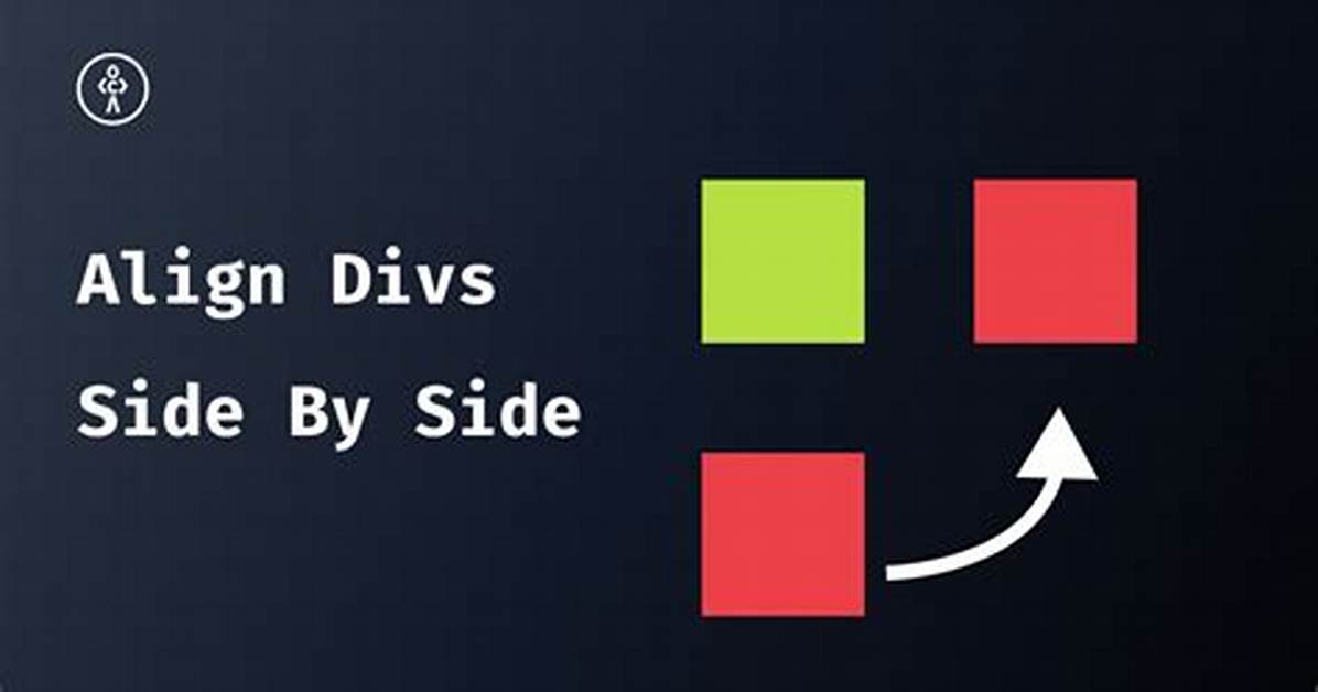How Do You Make a Div Side by Side in Css