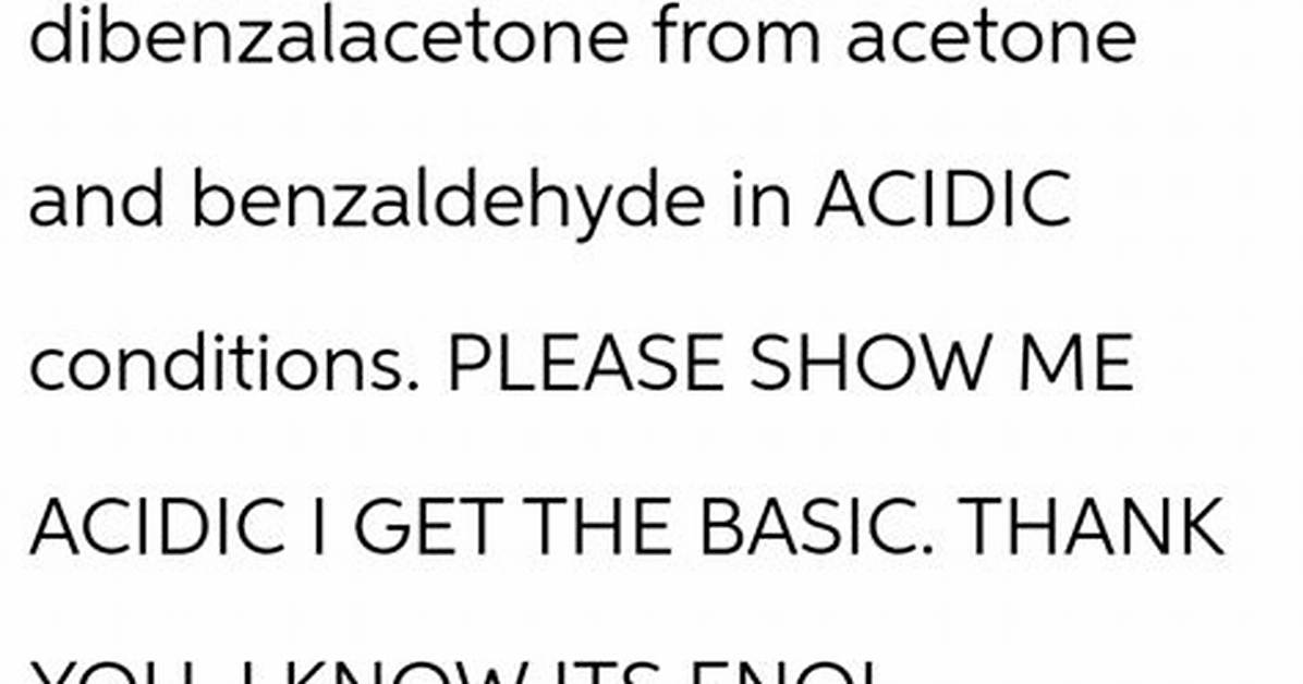 How Do You Make Dibenzalacetone?