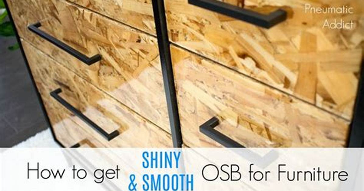 How Do You Make Smooth Osb?