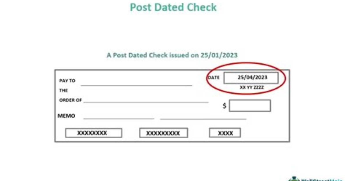 How Do You Postdate a Check?