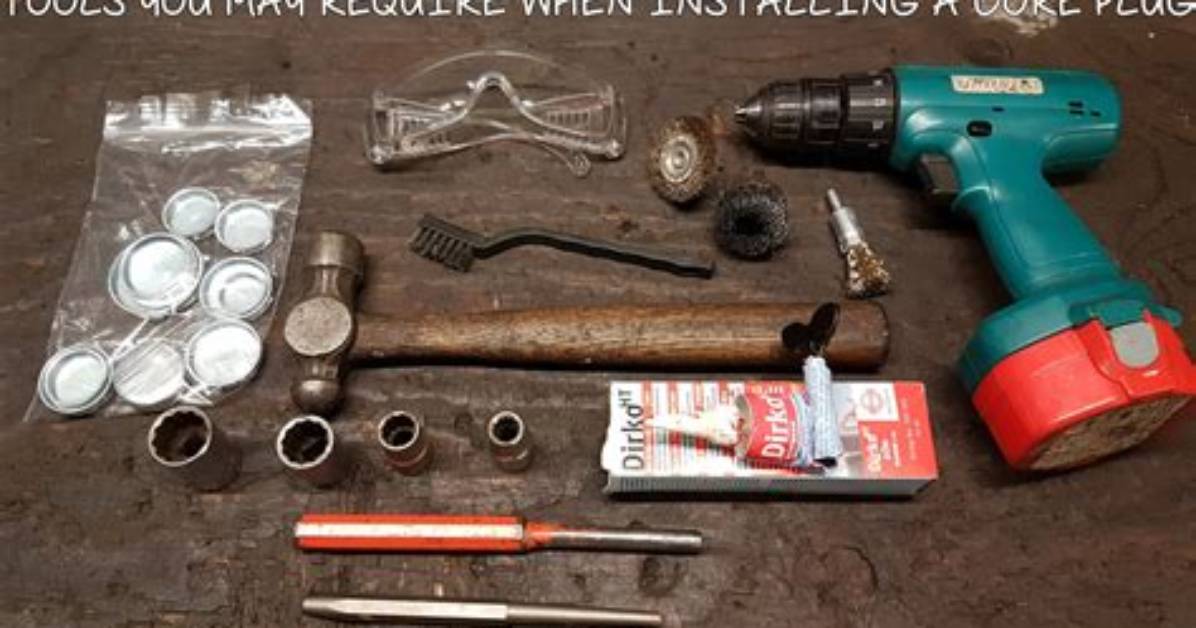 How Do You Remove Engine Core Plugs?