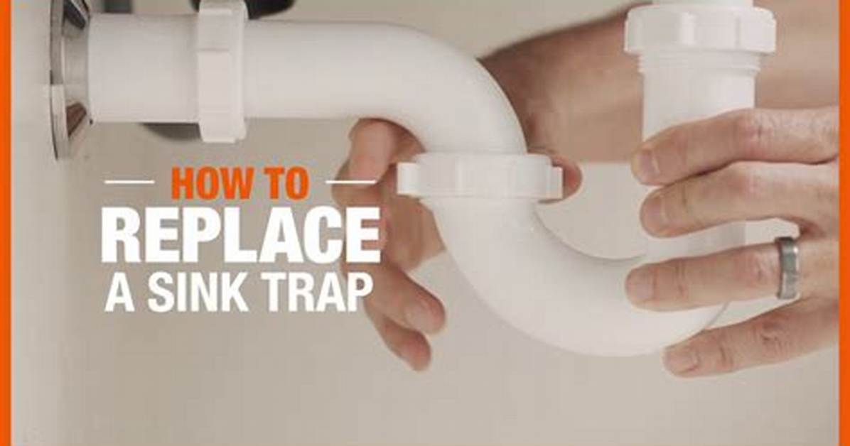 How Do You Replace a Trap