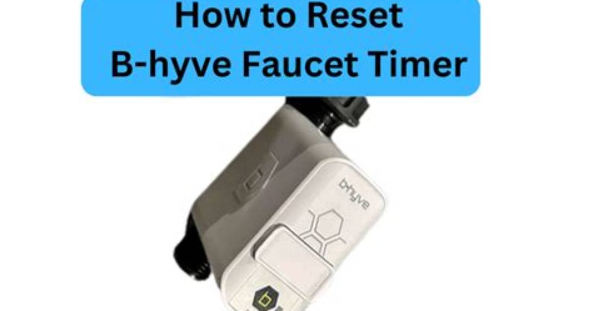 How Do You Reset B Hyve
