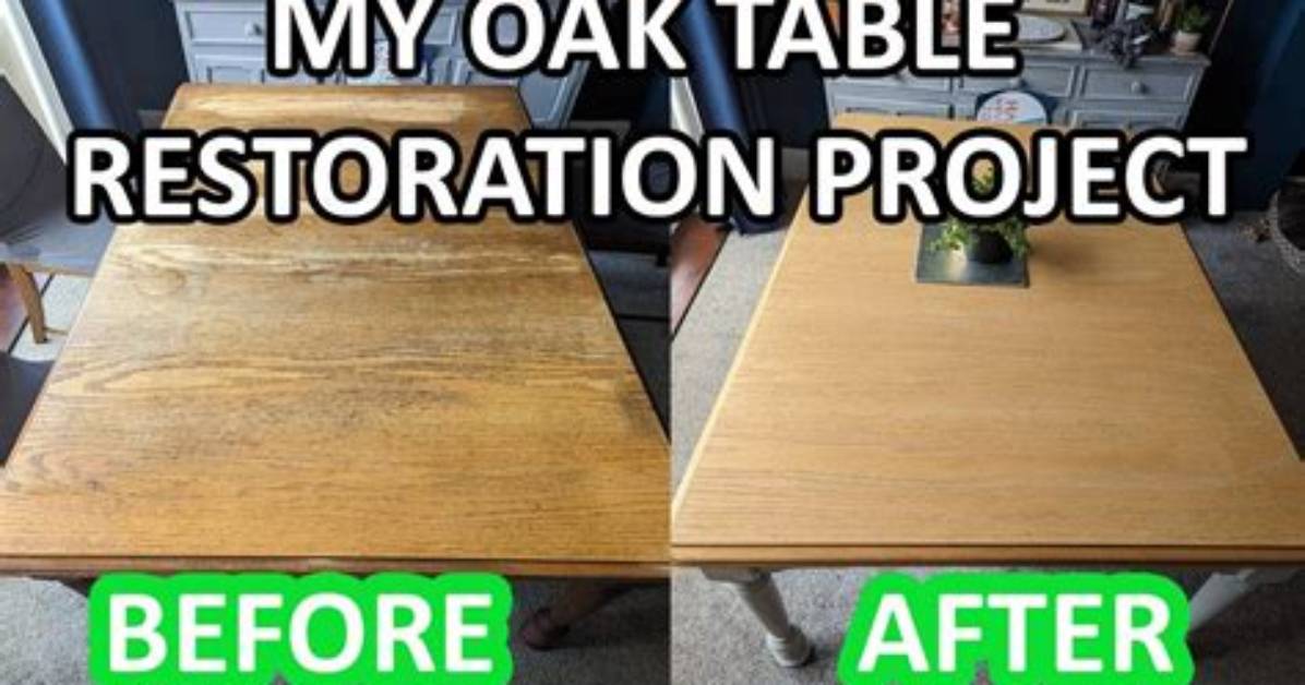 How Do You Restore an Old Oak Table