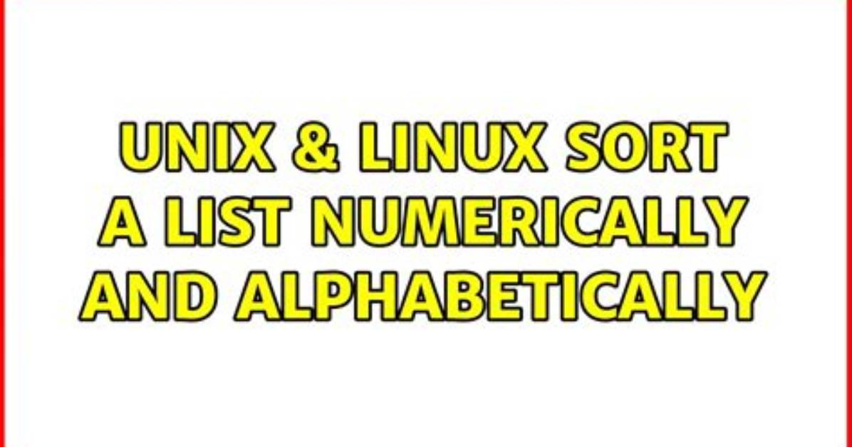 How Do You Sort Numerically in Unix?