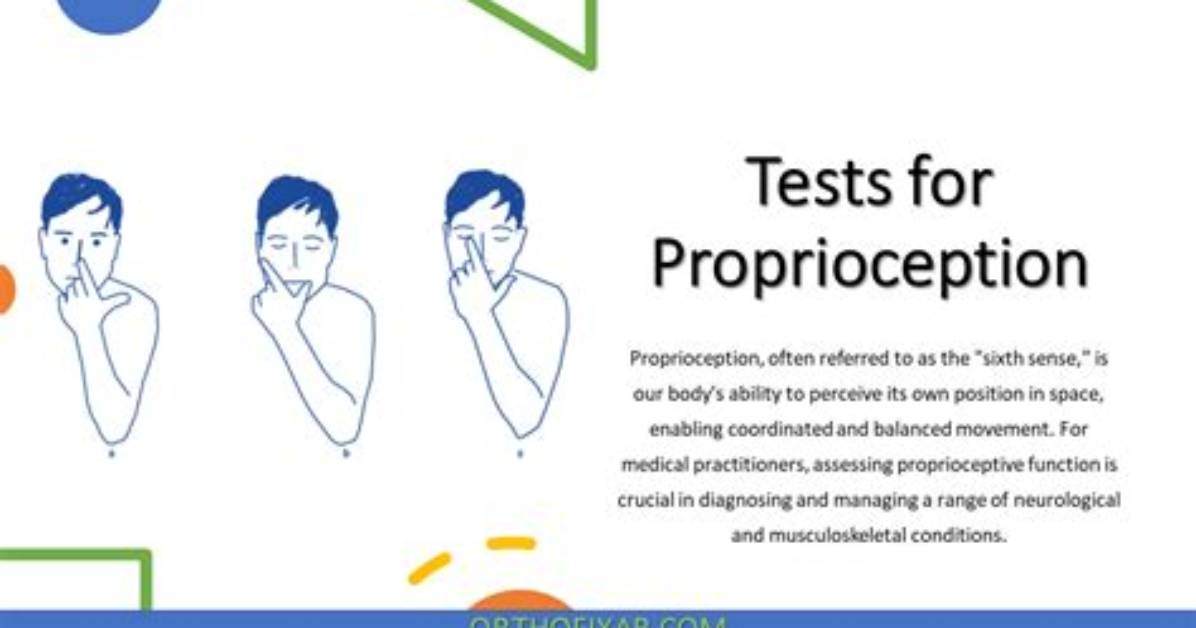 How Do You Test for Proprioception?