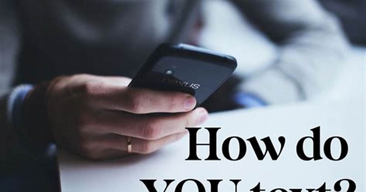 How Do You Text in a Relationship?