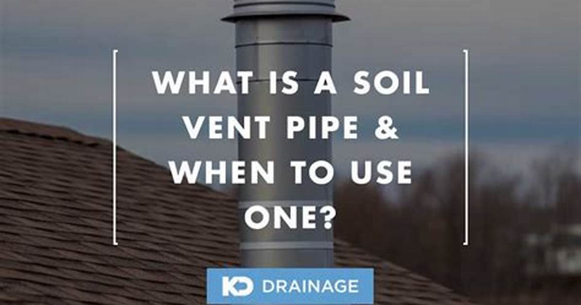 How Do You Unblock a Soil Vent Pipe