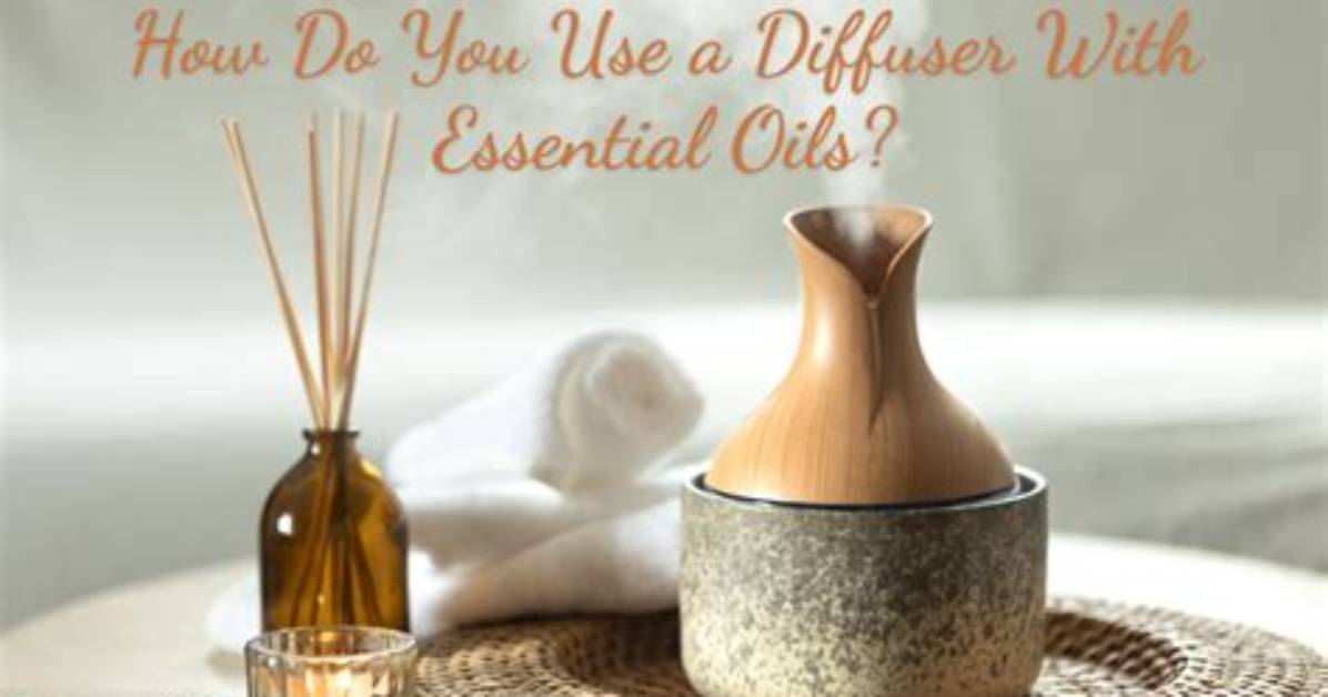 How Do You Use a Diffuser