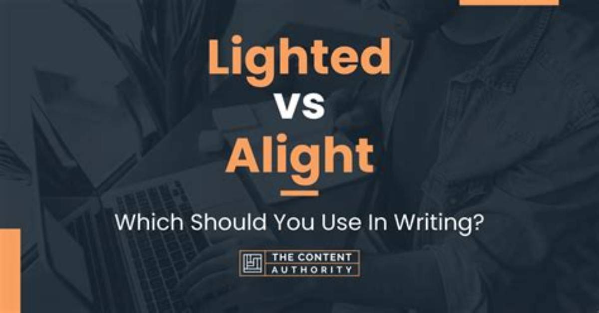 How Do You Use Alight
