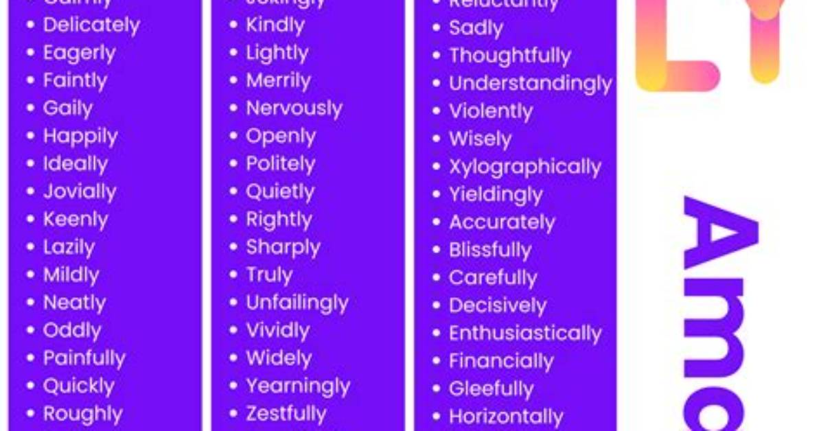 How Do You Use Ly Words