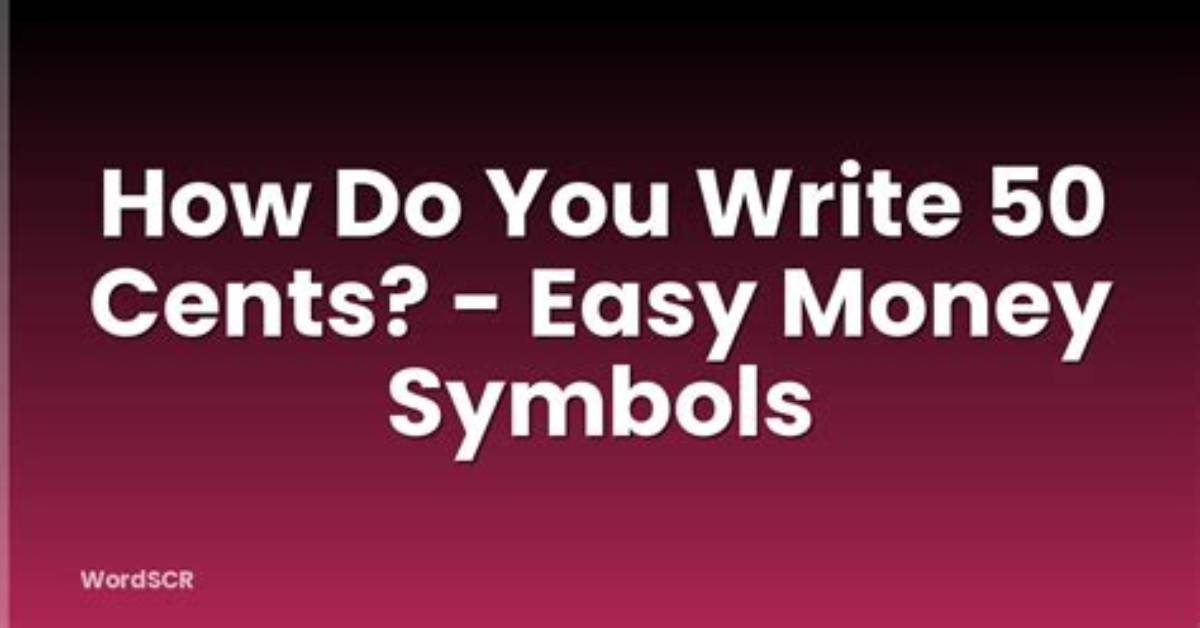 How Do You Write 5 Cents in Decimal Form?