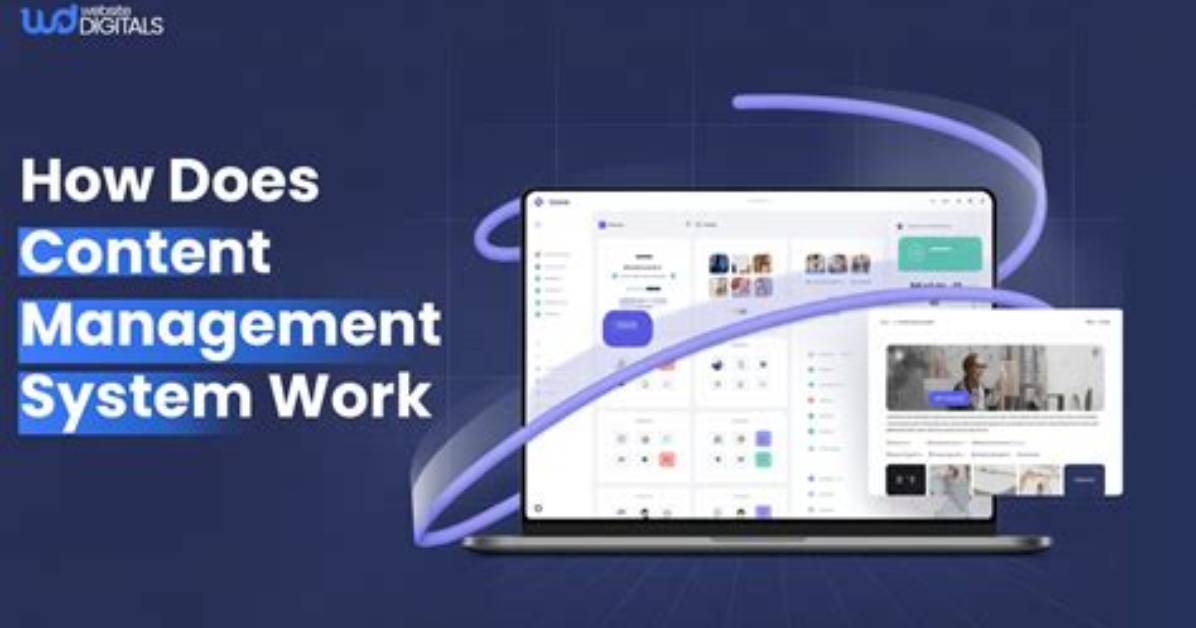 How Does a Content Management System Work?
