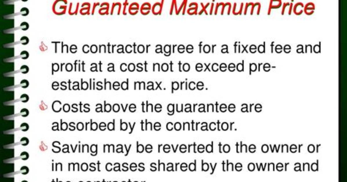 How Does a Guaranteed Maximum Price Work