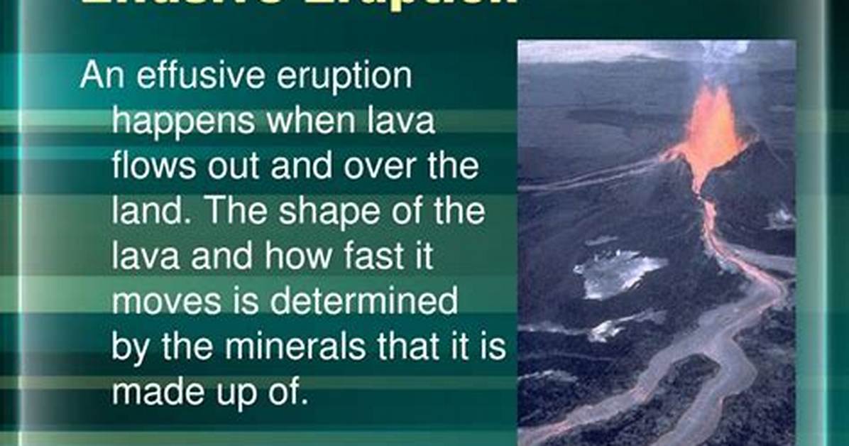 How Does an Effusive Eruption Work?