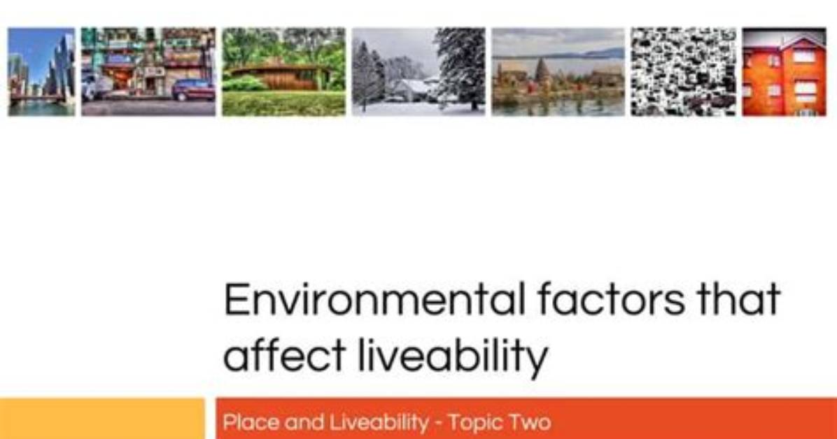 How Does Environmental Quality Affect Livability?