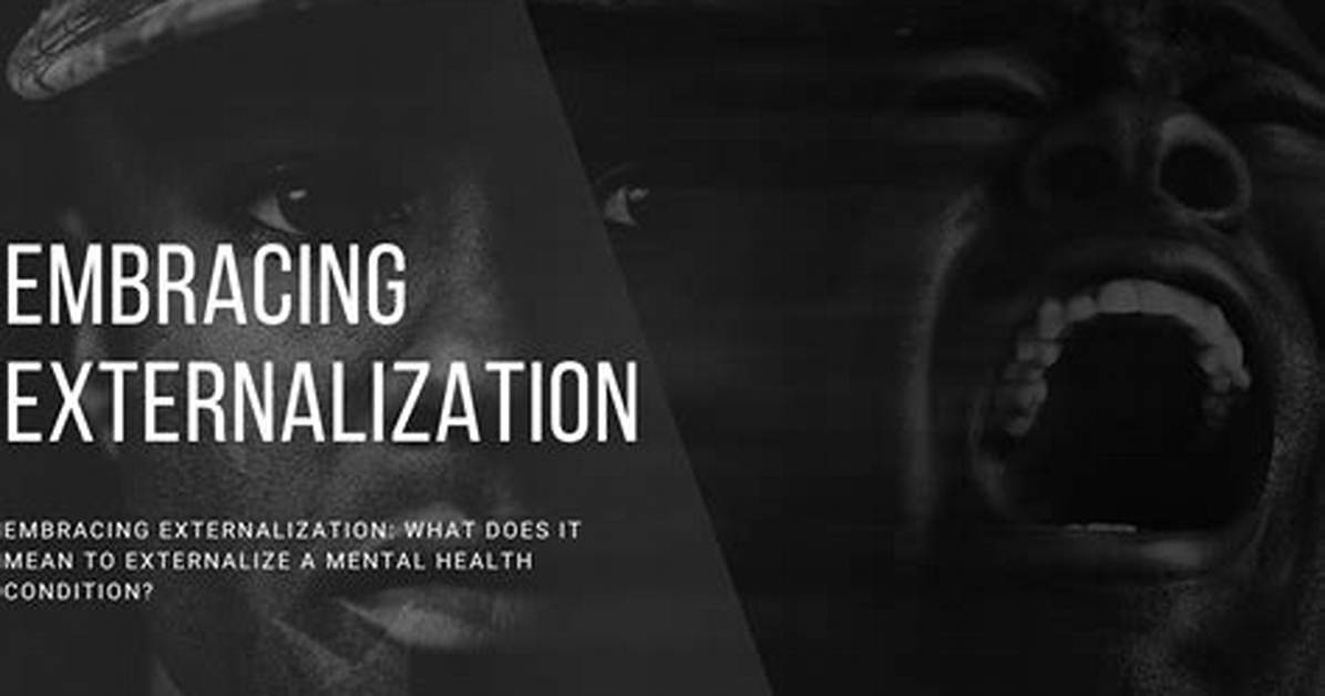 How Does Externalization Work?