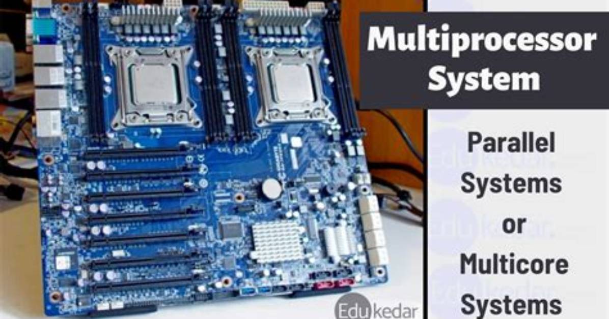 How Does Multiprocessor System Work?