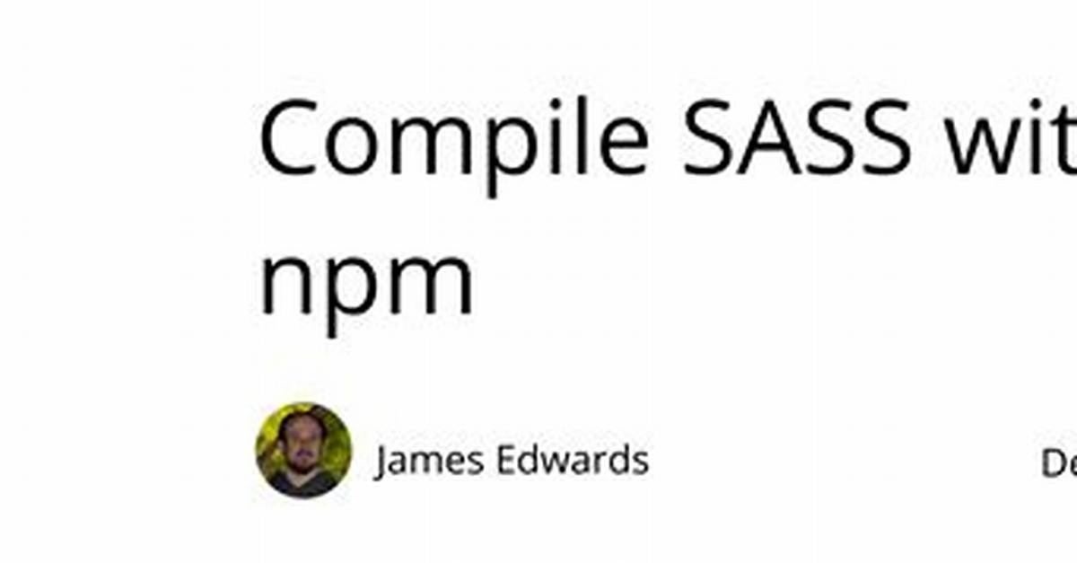 How Does Npm Compile Scss