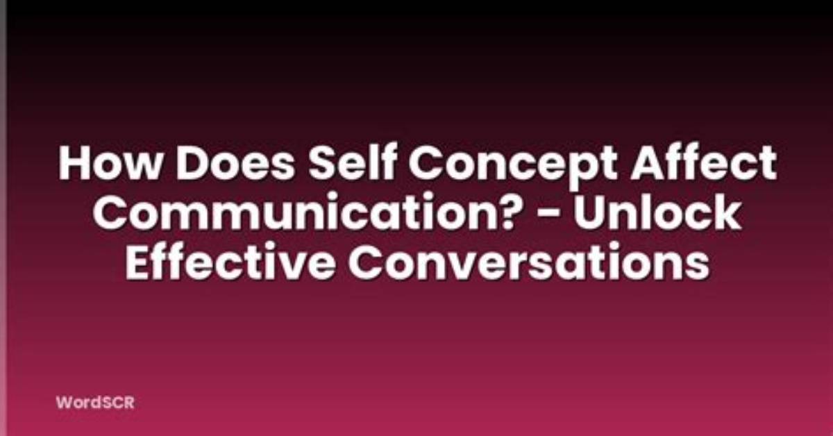 How Does Self Concept Affect Language?