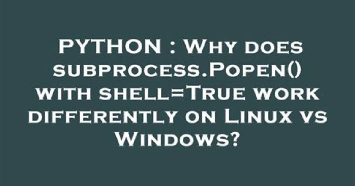 How Does Subprocess. Call() Work with Shell=False?