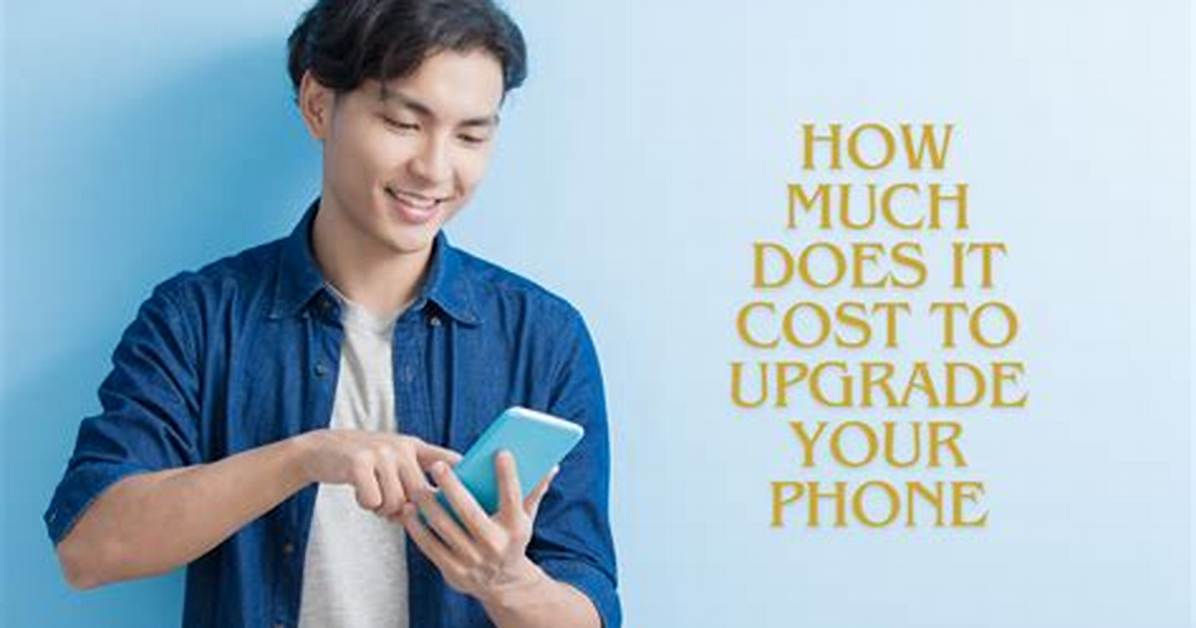 How Does Upgrading Your Phone Work?